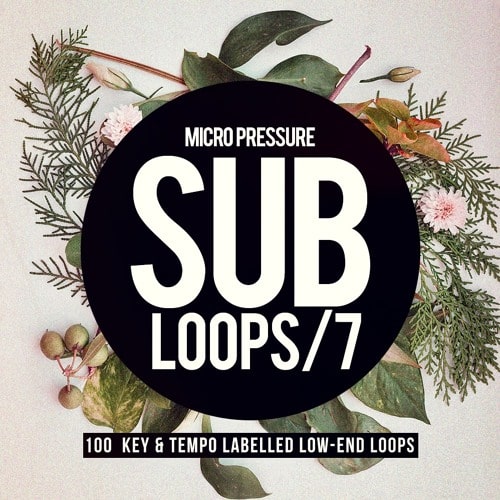 Micro Pressure Sub Loops 7 Sampe Pack WAV