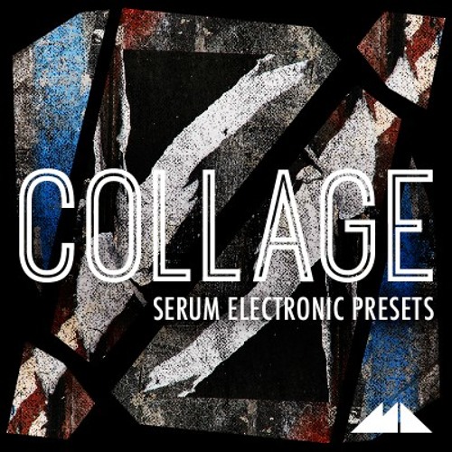 ModeAudio Collage (Serum Electronic Presets)