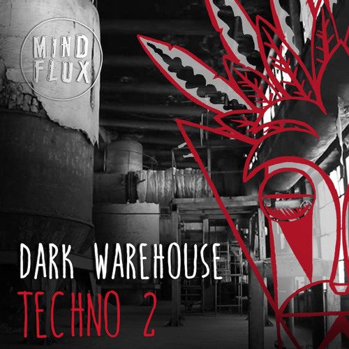Dark Warehouse Techno 2 Sample Pack WAV