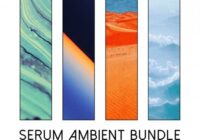 ModeAudio Serum Ambient Bundle