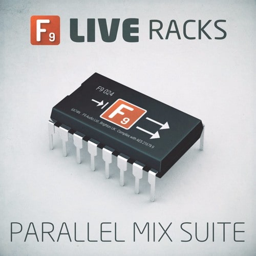 F9 Audio LIVE RACKS : Parallel Suite