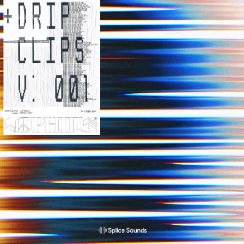 Splice Lophiile Drip Clips V: 001 WAV