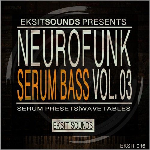 Eksit Sounds Neurofunk Serum Bass Vol.3