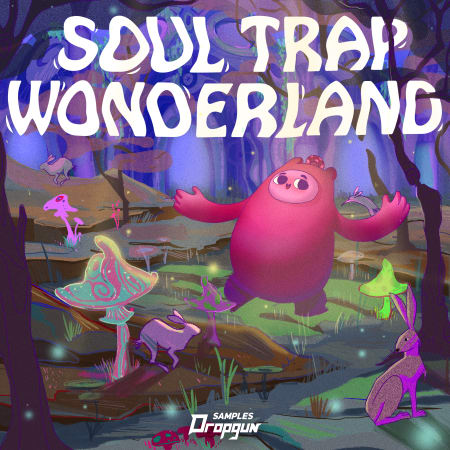 Dropgun Samples Soul Trap Wonderland Sample Pack