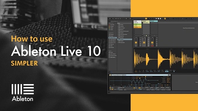Sonic Academy Ableton Live 10 Simpler with P-LASK TUTORIAL