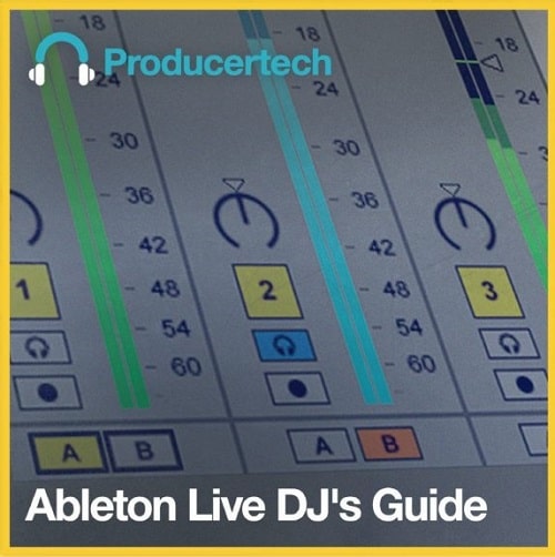 Ableton Live DJ's Guide Tutorial Course