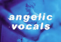 Splice Originals Angelic Vocals w/ Jarell Perry WAV