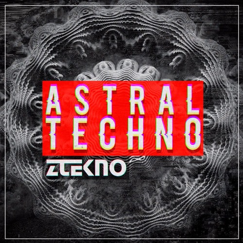 ZTEKNO Astral Techno Sample Pack