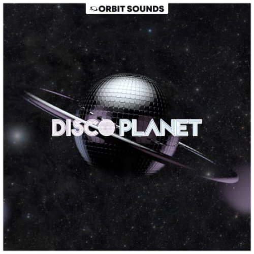 Orbit Sounds Disco Planet Sample Pack