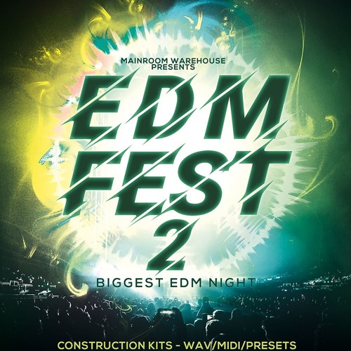 EDM Fest 2 WAV MIDI PRESETS