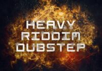 FA126 Heavy Riddim Dubstep Sample Pack WAV