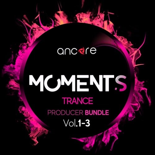 Ancore Sounds Trance Moments Vol.1-3 Bundle