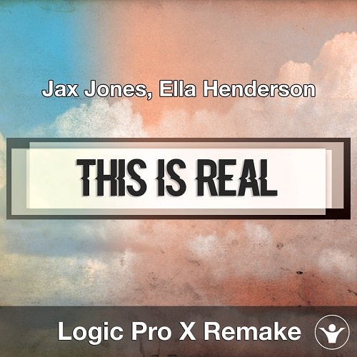 Logic Templates - This Is Real (Jax Jones, Ella Henderson) Logic X Remake Template