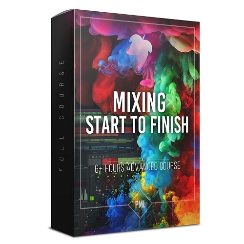 PML Full Mixing Course from Start to Finish in FL Studio