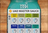 Whole Loops UAD Master Sauce