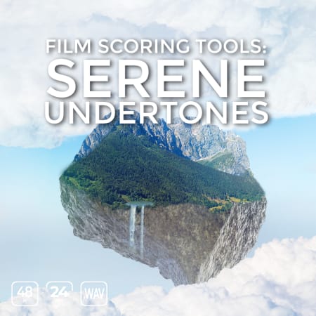 Film Scoring Tools Serene Underscores