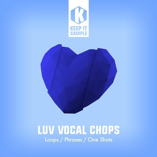 Keep It Sample - LUV Vocal Chops WAV