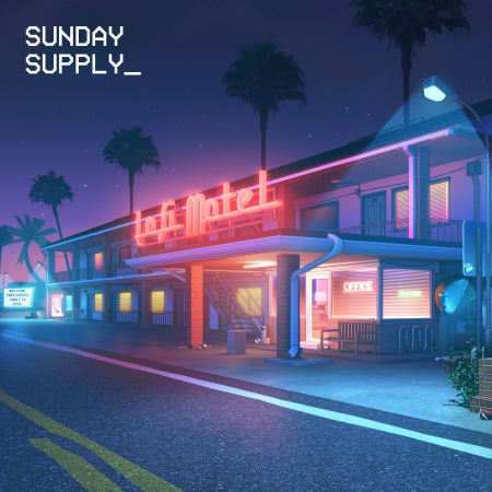 Sunday Supply Lofi Motel – Nightlife WAV