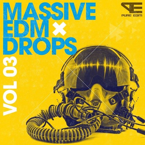 Pure EDM Massive EDM Drops Vol.3 WAV MIDI