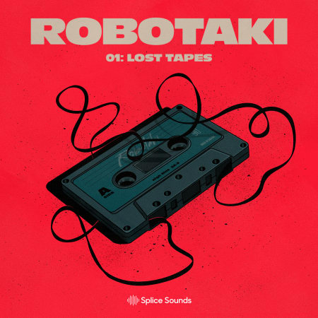 Splice Robotaki 01: The Lost Tapes WAV