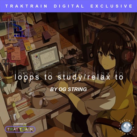 TrakTrain loops to study relax to by OG String WAV