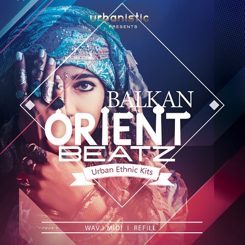 Urbanistic Balkan Orient Beatz WAV MIDI