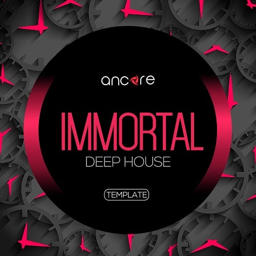 Ancore Sounds Deep House IMORTAL Logic Pro Template Vol.1