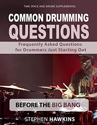 Common Drumming Questions: Frequently Asked Questions for Drummers Just Starting Out PDF