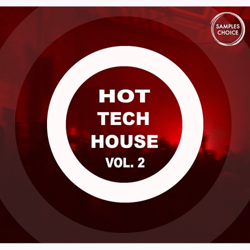 Samples Choice Hot Tech House Vol.2 WAV