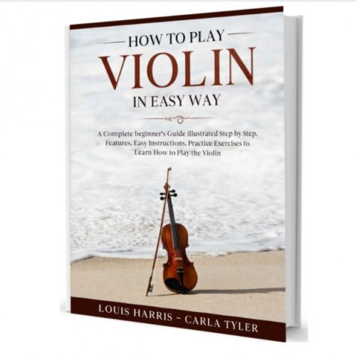 How to Play Violin in Easy Way