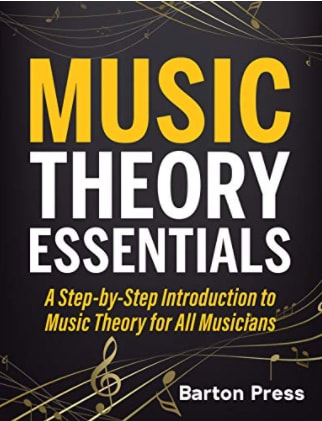 Music Theory Essentials: A Step-by-Step Introduction to Music Theory for All Musicians