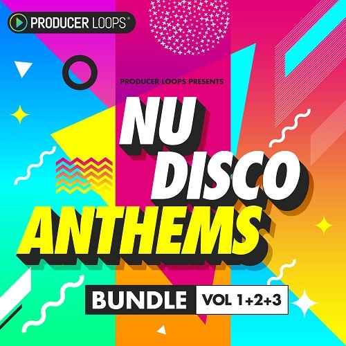 Producer Loops Nu Disco Anthems Vol.1-3 Bundle