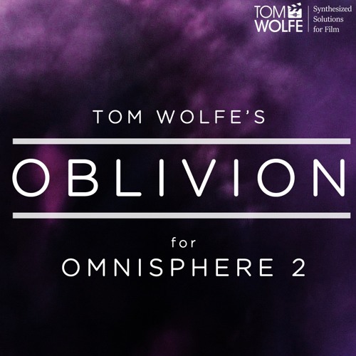 Tom Wolfe Oblivion For Omnisphere 2