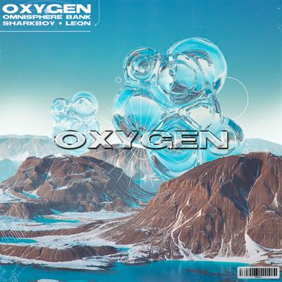 Sharkboy & 1Leqn Oxygen (Omnisphere Bank)