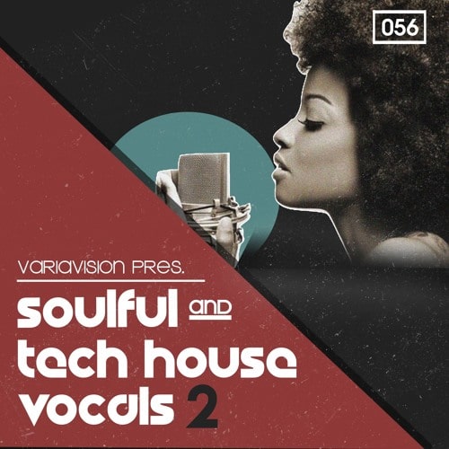 Variavision Presents Soulful & Tech House Vocals 2 WAV