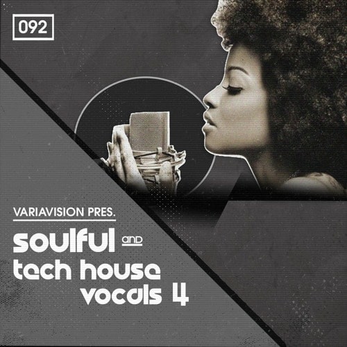 Variavision Presents Soulful & Tech House Vocals 4 WAV