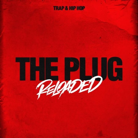 THE PLUG RELOADED - Trap & Hip Hop (Sample Library) WAV