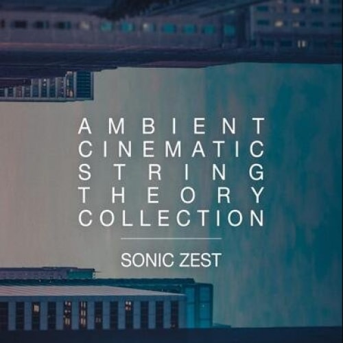 Ambient Cinematic String Theory Collection 