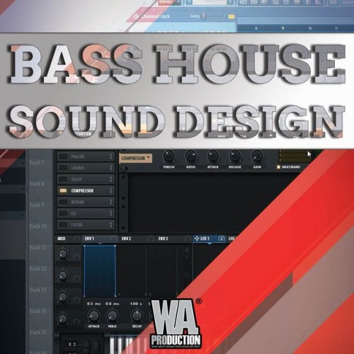 Bass House Sound Design TUTORIAL