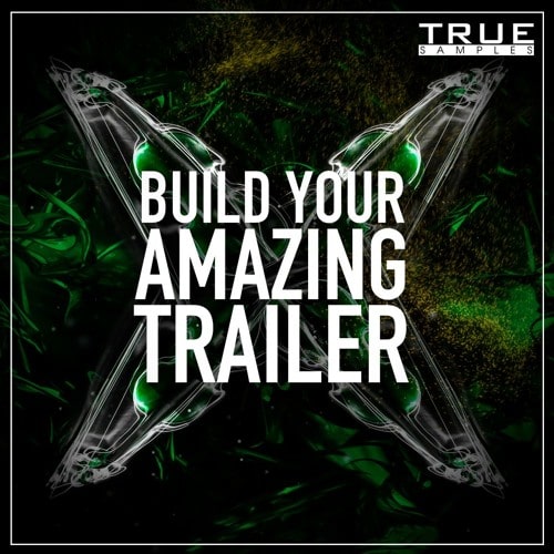 True Samples Build Your Amazing Trailer (WAV MIDI)