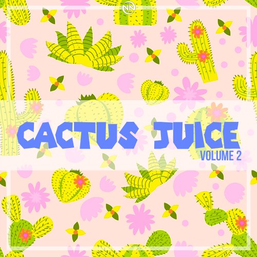 Cactus Juice Volume 2