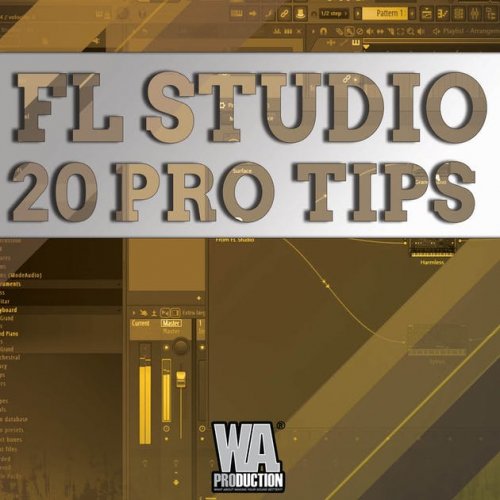 FL Studio 20 Pro Tips TUTORIAL