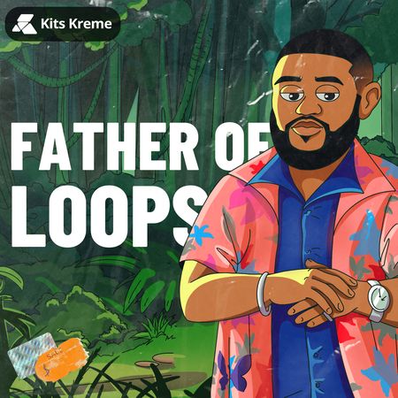 Kits Kreme Father Of Loops WAV