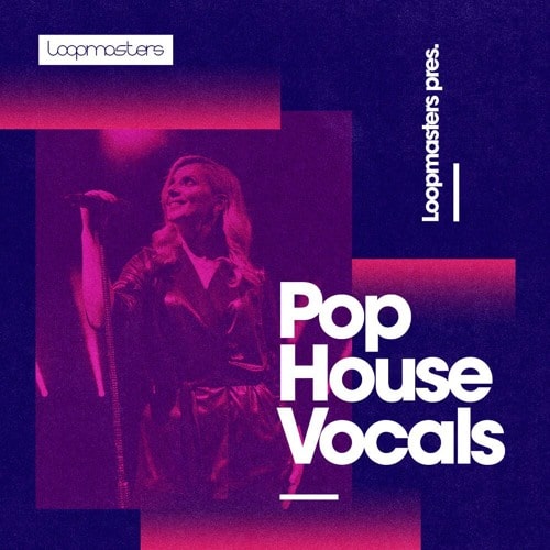 Loopmasters Pop House Vocals WAV