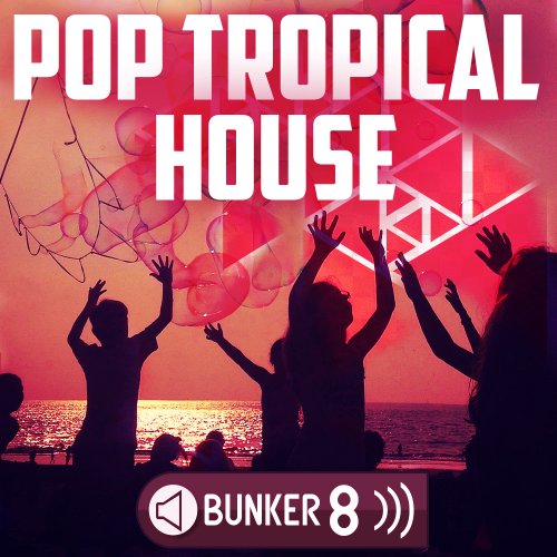 Pop Tropical House