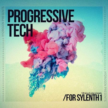 HY2ROGEN Presents Progressive Tech For Sylenth