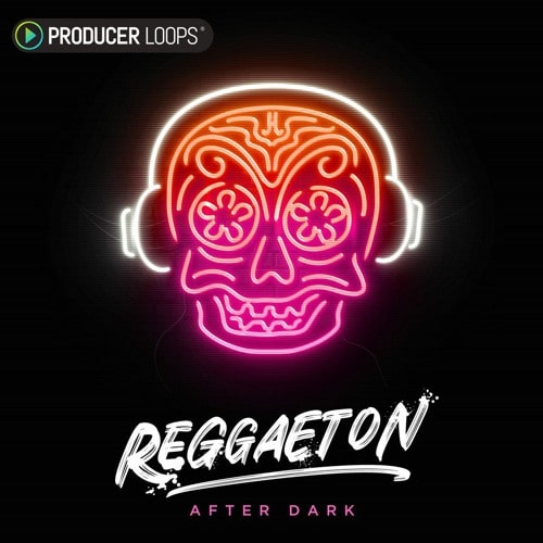 Producer Loops Reggaeton After Dark WAV MIDI
