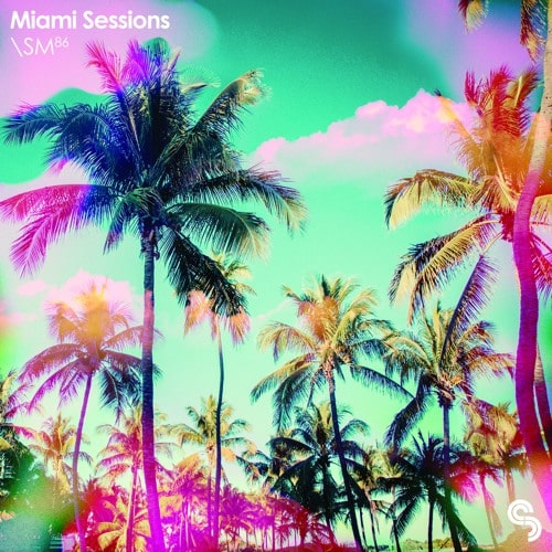 SM86 Miami Sessions MULTIFORMAT