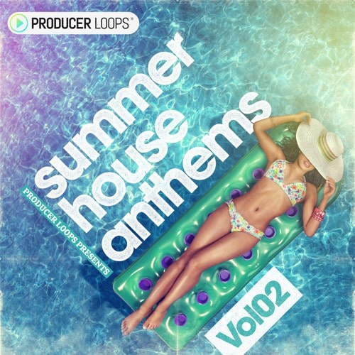Producer Loops Summer House Anthems Vol.2 WAV MIDI