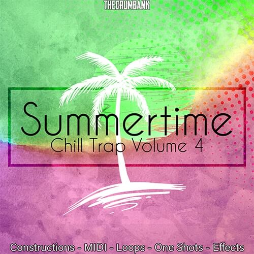 Summertime Chill Trap Volume 4